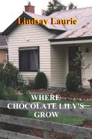 Cover for 'Where Chocolate Lily's Grow'