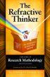 The Refractive Thinker: Vol II: Research Methodology by Dr. Cheryl Lentz
