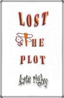 Cover for 'Lost The Plot'