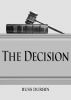 The Decision by Russ Durbin