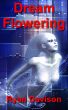DreamFlowering by Ryan Davison