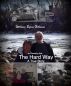 The Hard Way by William Byron Hillman