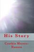 HIS Story by Cynthia Meyers-Hanson
