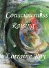 Consciousness Raising by Lorraine Ray