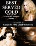 Best Served Cold by Alexandra The Great Simmons