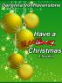 Have a Bloody Christmas by Dairenna VonRavenstone