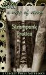 Like a Wisp of Steam: Steampunk Erotica by Circlet Press Editorial Team