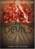 Dust And Devils by Darren Kasenkow