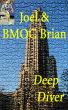 Joel & BMOC Brian by Deep Diver
