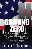 Cover for 'Ground Zero: The Thrilling Military Action Series'