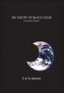 The Theory of Black Holes by Edward St Amant