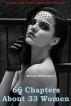 66 Chapters About 33 Women by Michael Hemmingson