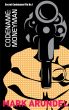 Codename: Moneyman by Mark Arundel