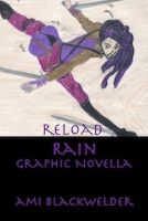 Cover for 'Reload Rain, Graphic Novella (Rain, Book #1)'