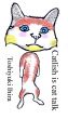 Catlish is cat talk by Toshiyuki Ihira