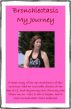 Bronchiectasis: My Journey by Melanie Pearce