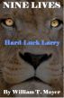 Hard Luck larry by William T. Moyer