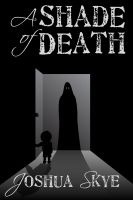 Cover for 'A Shade of Death'