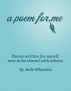 A Poem for Me by Jude Wharton