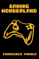 Cover for 'Gaming Wonderland'