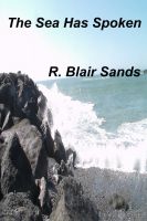 Cover for 'The Sea Has Spoken'
