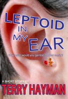 Cover for 'Leptoid in my Ear'