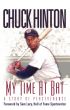 My Time At Bat by Chuck Hinton