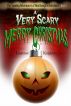 The Spooky Adventures of Boo Bangles the Ghost - Book 1 - A Very Scary Merry Christmas by Laurence Knighton