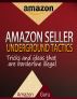Amazon Seller Underground Tactics by Amazon Guru