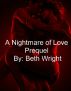 A Nightmare of Love by Beth Wright