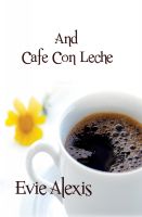 Cover for 'And Cafe Con Leche'