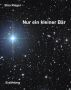 Nur ein kleiner BÃ¤r by Elsa Rieger
