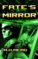 Cover for 'Fate's Mirror'