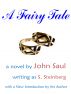 A Fairy Tale by John Saul