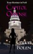 Capitol Offense (Texas Heroines in Peril) by Cheryl  Bolen