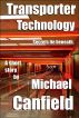 Transporter Technology by Michael Canfield