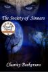 The Society of Sinners by Charity Parkerson