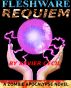 Fleshware Requiem (edited) by Xavier Cecil