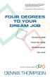 Four Degrees to Your Dream Job by Dennis Thompson