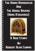 The Radio Announcer And The Horse Dovers (Hors D'oeuvres) by Robert Chapin