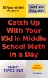 Catch Up With Your Kid in Middle School Math in a Day by A. Datta
