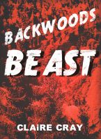 Cover for 'Backwoods Beast'