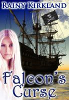 Cover for 'Falcon's Curse (Bewitching Kisses: Book 3)'