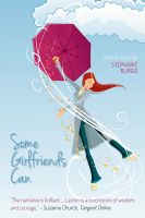 Cover for 'Some Girlfriends Can'