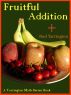 Fruitful Addition by Ned Tarrington