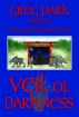 Veil of Darkness: Book One of the Earthsoul Prophecies by Greg Park