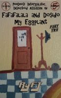 Cover for 'PeeDee3, Intergalactic, Insectoid, Assassin in: Fafafalala and Dosido my Eggplant, Part-2'