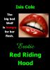 Erotic Red Riding Hood by Isis Cole