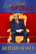 Lord Bush of Iraq: or, The Jolly Nuker of Baghdad by Richard Crasta