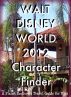Walt Disney World 2012 Character Finder: A Planet Explorers Travel Guide for Kids by Planet Explorers